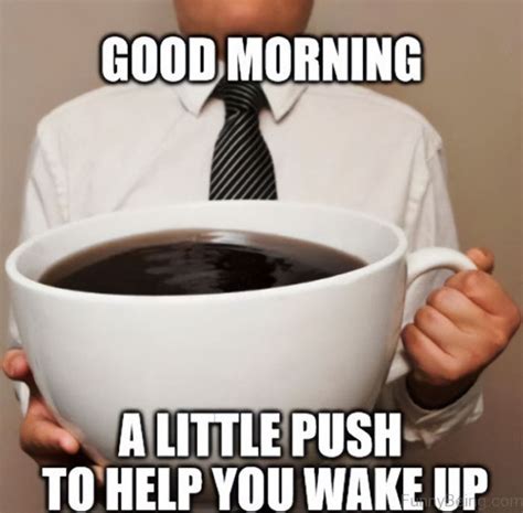 good morning dirty memes|35 Funny Good Morning Memes